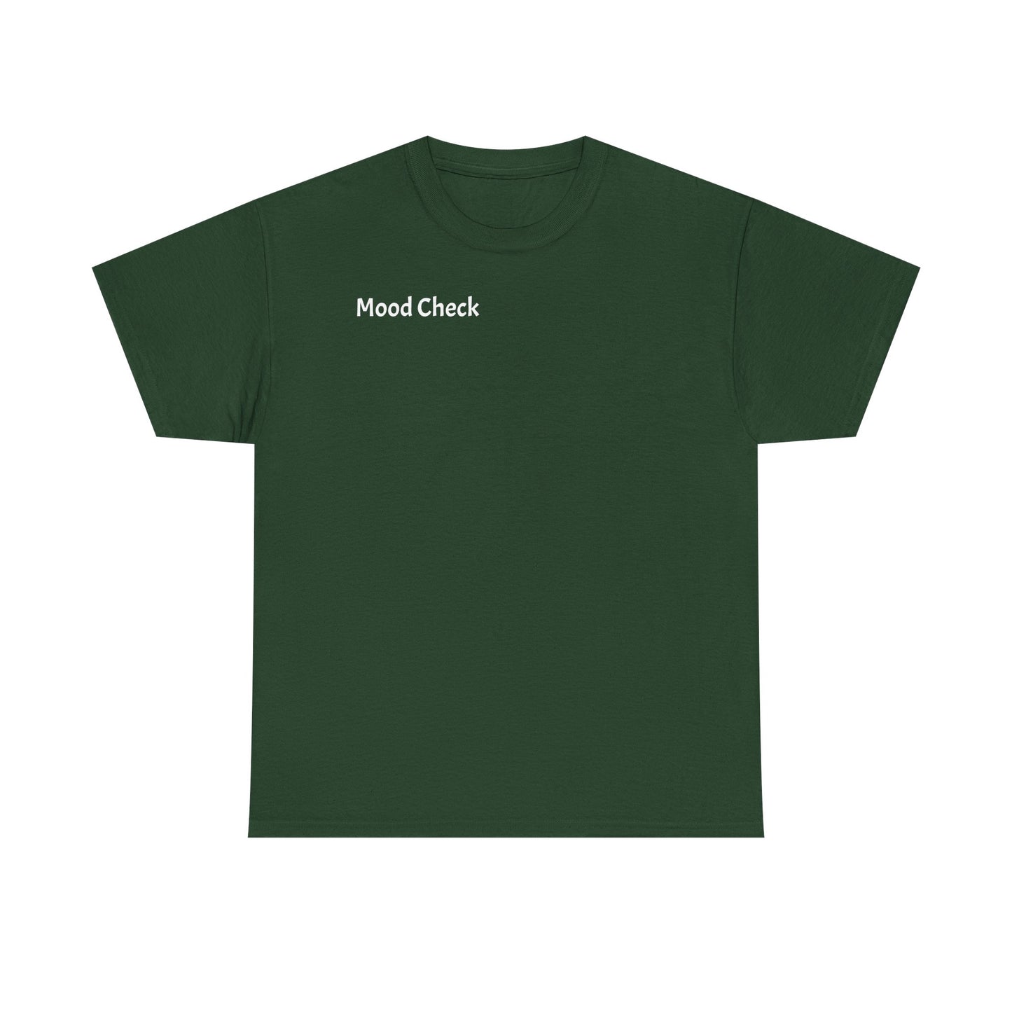 Mood Check - Silent Luxury Tee