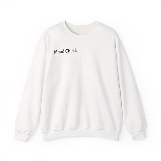 Mood Check - Mellow Out Sweatshirt