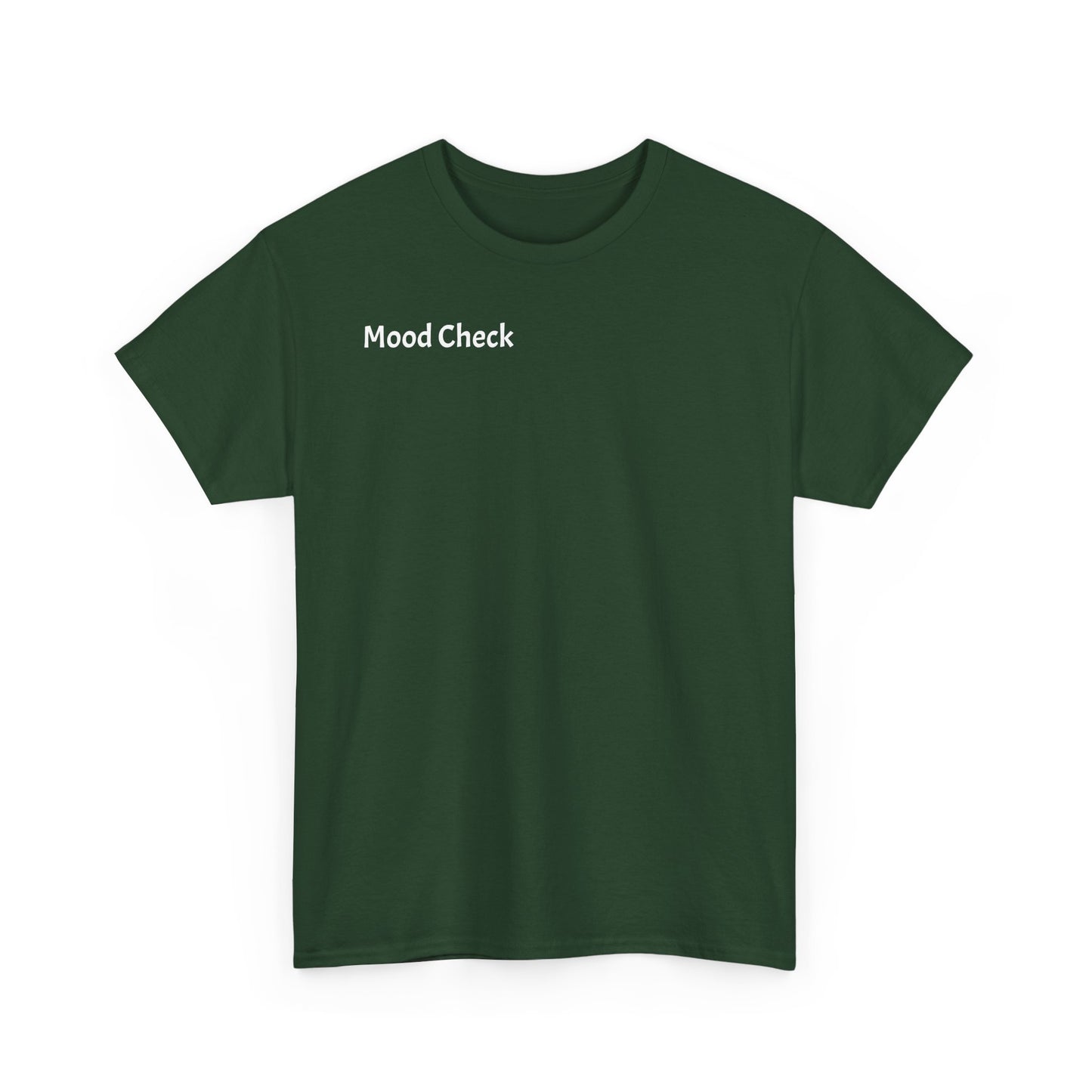 Mood Check - Silent Luxury Tee